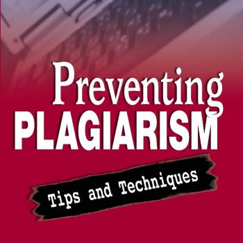 Preventing Plagiarism: Tips and Techniques